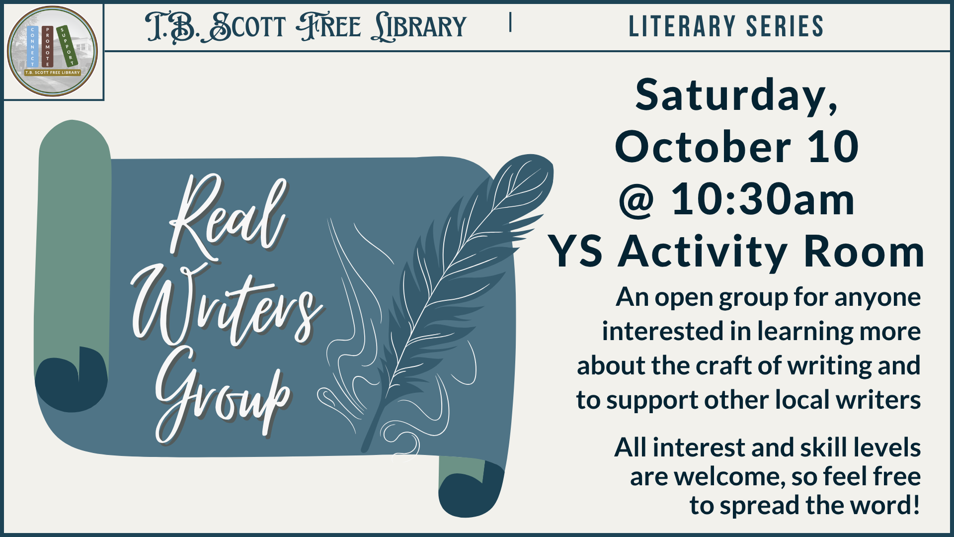 Promotional image for the "Real Writers Group" by T.B. Scott Free Library Literary Series, featuring elegant text and a feather quill design.