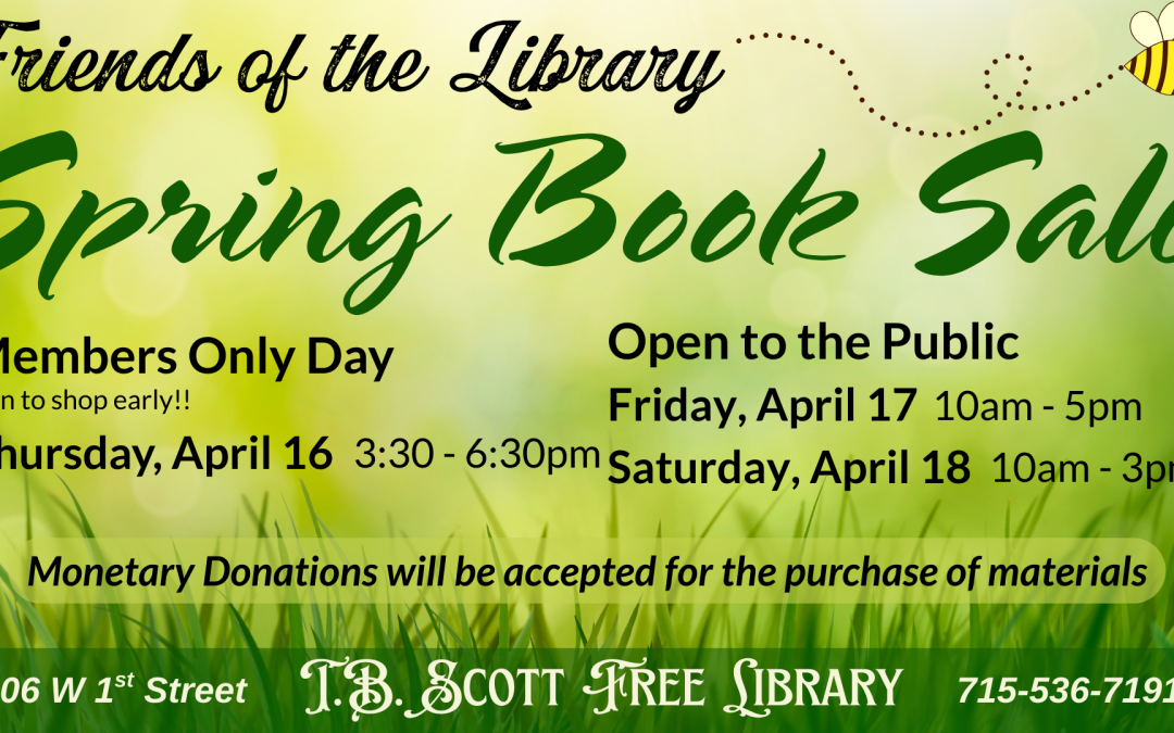 Advertisement for a Spring Book Sale at the T.B. Scott Free Library, April 16-18, with specific days for members and public.
